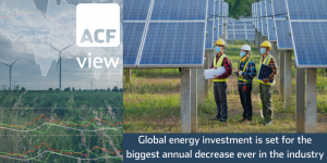 Global energy investment is set for the biggest annual decrease ever in the industry