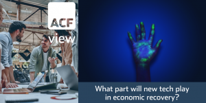 What part will new tech play in economic recovery