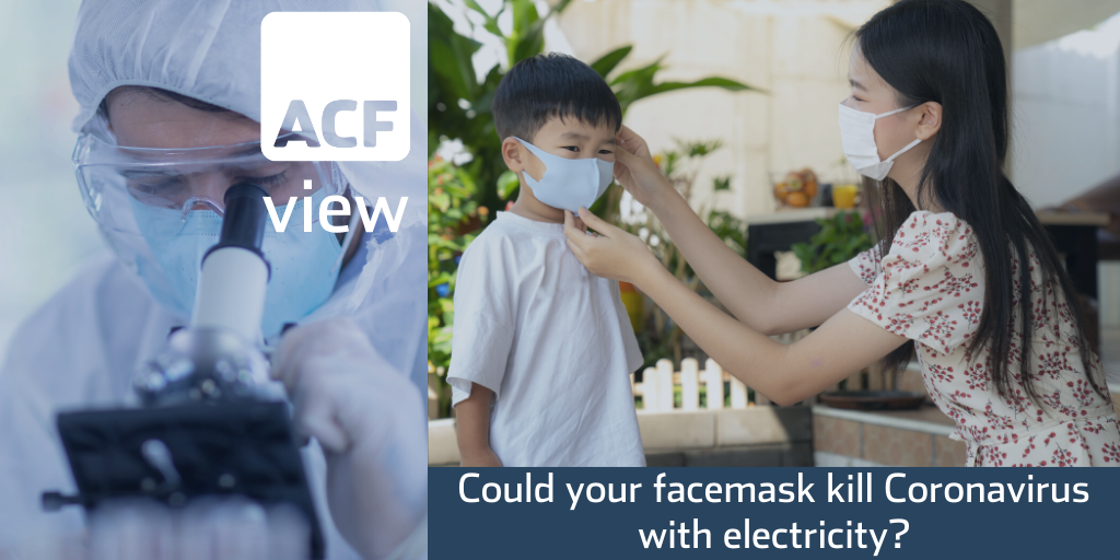 Could your facemask kill Coronavirus with electricity? Could your facemask kill Coronavirus with electricity?