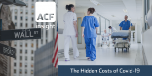 The Hidden Costs of Covid-19
