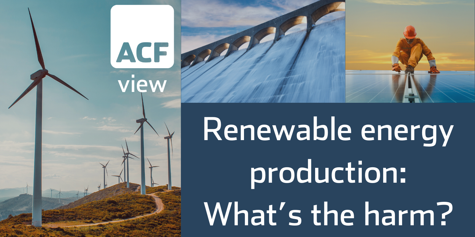 Renewable energy production: What’s the harm?