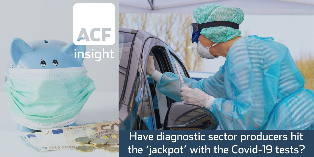 Have diagnostic sector producers hit the ‘jackpot’ with the Covid-19 tests Have diagnostic sector producers hit the ‘jackpot’ with the Covid-19 tests