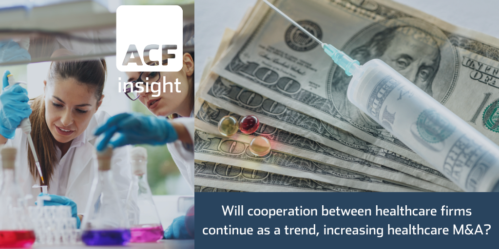 Will cooperation between Healthcare firms continue as a trend, increasing healthcare M&A? Will cooperation between Healthcare firms continue as a trend, increasing healthcare M&A?