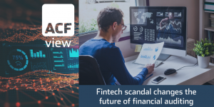 Fintech scandal changes auditing future