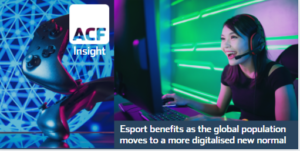 Esport benefits as the global population moves to a more digitalised new normal