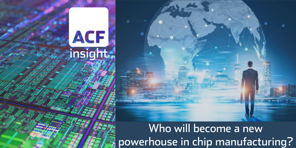 Who will become a new powerhouse in chip manufacturing