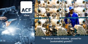 the african textile industry poised for sustainable growth