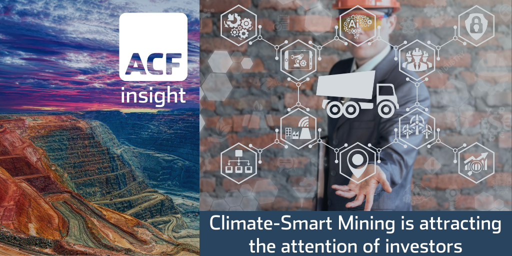 Climate Smart Mining is attracting the attention of investors